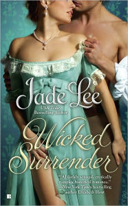 Title: Wicked Surrender, Author: Jade Lee