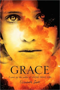 Title: Grace, Author: Elizabeth Scott