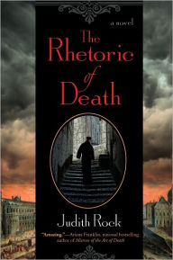 Title: The Rhetoric of Death, Author: Judith Rock