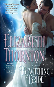 Title: A Bewitching Bride, Author: Elizabeth Thornton