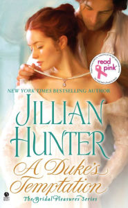 Title: A Duke's Temptation (Bridal Pleasures Series #1), Author: Jillian Hunter