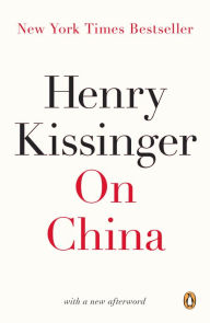 Title: On China, Author: Henry Kissinger