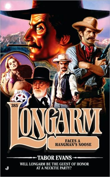 Longarm Faces a Hangman's Noose (Longarm Series #385)