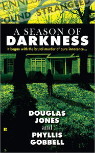 Title: A Season of Darkness, Author: Doug Jones