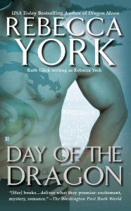 Title: Day of the Dragon, Author: Rebecca York