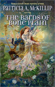 Title: The Bards of Bone Plain, Author: Patricia A. McKillip