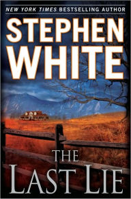 Title: The Last Lie, Author: Stephen White