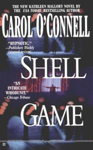 Title: Shell Game (Kathleen Mallory Series #5), Author: Carol O'Connell