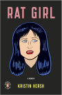 Rat Girl: A Memoir