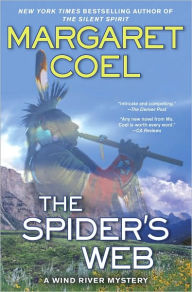 Title: The Spider's Web (Wind River Reservation Series #15), Author: Margaret Coel
