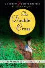 Double Cross (Someday Quilts Series #3)