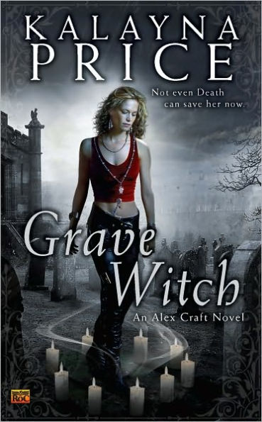 Grave Witch (Alex Craft Series #1)