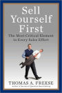 Sell Yourself First: The Most Critical Element in Every Sales Effort