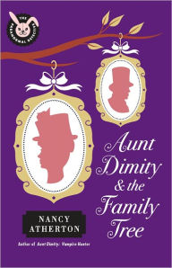 Title: Aunt Dimity and the Family Tree (Aunt Dimity Series #16), Author: Nancy Atherton