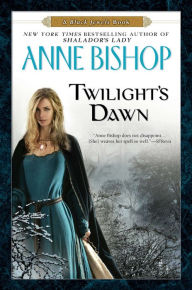 Title: Twilight's Dawn (Black Jewels Series), Author: Anne Bishop