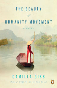 Title: The Beauty of Humanity Movement, Author: Camilla Gibb
