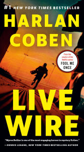 Title: Live Wire (Myron Bolitar Series #10), Author: Harlan Coben