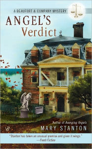 Title: Angel's Verdict (Beaufort and Company Series #4), Author: Mary Stanton