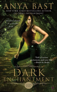 Title: Dark Enchantment (Dark Magick Series #3), Author: Anya Bast