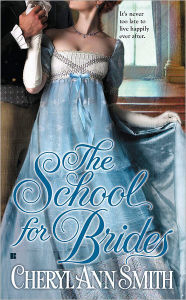 Title: The School for Brides, Author: Cheryl Ann Smith