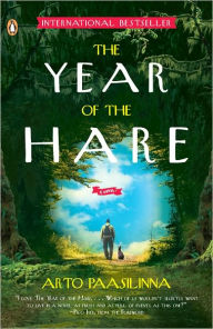 Title: The Year of the Hare: A Novel, Author: Arto Paasilinna