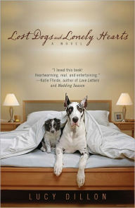 Title: Lost Dogs and Lonely Hearts, Author: Lucy Dillon