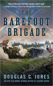 Title: The Barefoot Brigade, Author: Douglas C. Jones
