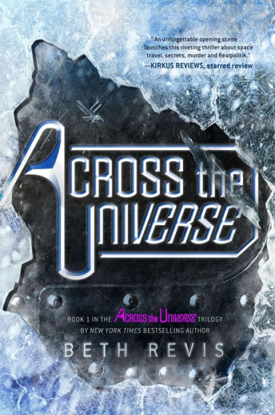 Across the Universe (Across the Universe Series #1)