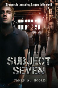 Title: Subject Seven, Author: James Moore