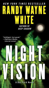 Title: Night Vision (Doc Ford Series #18), Author: Randy Wayne White