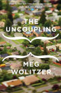 The Uncoupling: A Novel