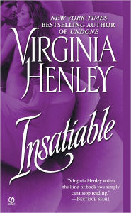 Title: Insatiable, Author: Virginia Henley