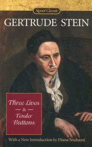 Title: Three Lives and Tender Buttons, Author: Gertrude Stein