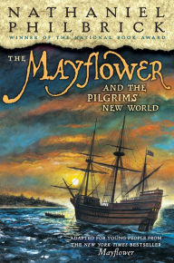 The Mayflower and the Pilgrims' New World