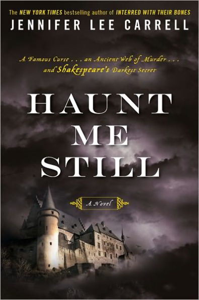 Haunt Me Still: A Novel