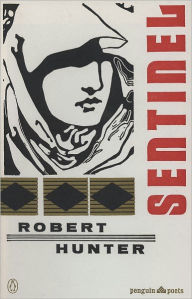 Title: Sentinel and Other Poems, Author: Robert Hunter