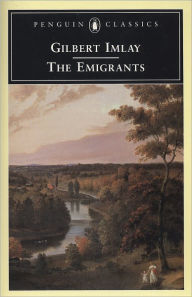Title: The Emigrants, Author: Gilbert Imlay