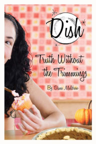 Title: Truth Without the Trimmings #5, Author: Diane Muldrow