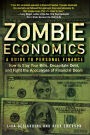 Zombie Economics: A Guide to Personal Finance