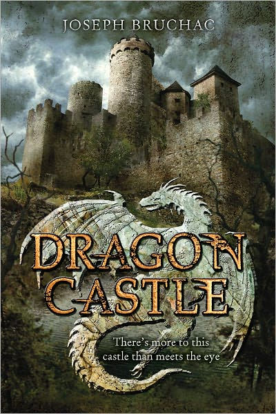 Dragon Castle by Joseph Bruchac | eBook | Barnes & Noble®