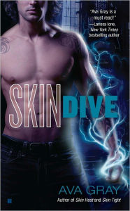 Title: Skin Dive (Ava Gray's Skin Series #4), Author: Ava Gray