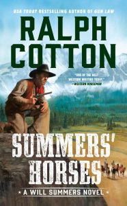 Title: Summers' Horses, Author: Ralph Cotton