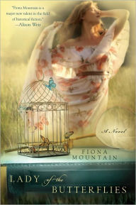 Title: Lady of the Butterflies, Author: Fiona Mountain