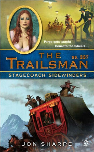 Stagecoach Sidewinders (Trailsman Series #357)