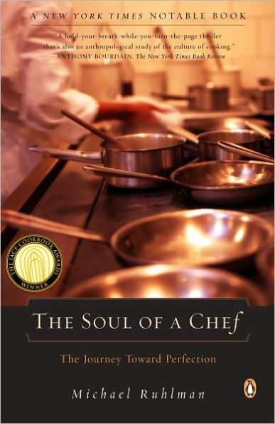 The Soul of a Chef: The Journey toward Perfection