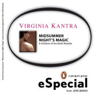 Title: Midsummer Night's Magic: A Children of the Earth Novella: A Penguin Group eSpecial from Jove Books, Author: Virginia Kantra