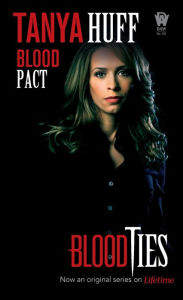 Title: Blood Pact (Blood Books Series #4), Author: Tanya Huff