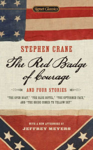 Title: The Red Badge of Courage and Four Stories, Author: Stephen Crane