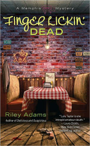 Title: Finger Lickin' Dead, Author: Riley Adams