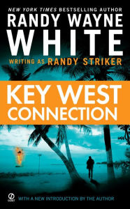 Title: Key West Connection (Dusky MacMorgan Series #1), Author: Randy Striker